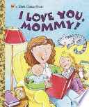 I Love You, Mommy! cover