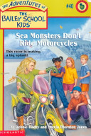 Sea Monsters Don't Ride Motorcycles cover