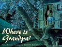 Where Is Grandpa? cover