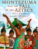 Montezuma and the Fall of the Aztecs cover