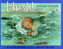 Hush! A Gaelic Lullaby cover