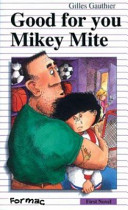 Good for You, Mikey Mite! cover