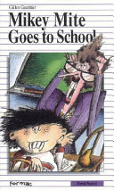 Mikey Mite Goes to School cover
