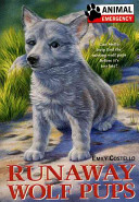Runaway Wolf Pups cover