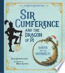 Sir Cumference and the Dragon of Pi: A Math Adventure cover
