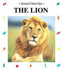 The Lion: King of the Beasts cover
