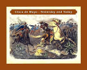 Cinco de Mayo: Yesterday and Today cover