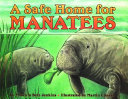 A Safe Home for Manatees cover