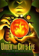 Under the Cat's Eye: A Tale of Morph and Mystery cover
