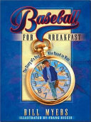 Baseball for Breakfast: The Story of a Boy Who Hated to Wait cover