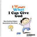 I Wonder What I Can Give God cover