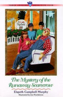 The Mystery of the Runaway Scarecrow cover