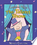 Louanne Pig in the Talent Show cover