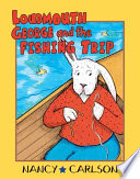 Loudmouth George and the Fishing Trip cover