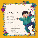 Sasha and the Wiggly Tooth cover