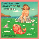 The Amazing Adventure of LittleFish cover