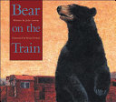 Bear on the Train cover