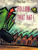 Follow That Hat! cover