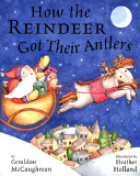 How the Reindeer Got Their Antlers cover