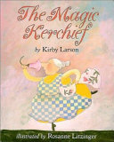 The Magic Kerchief cover
