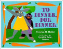 To Dinner, For Dinner cover