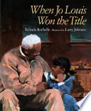 When Jo Louis Won the Title cover