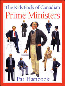 The Kids Book of Canadian Prime Ministers cover