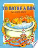 To Bathe a Boa cover