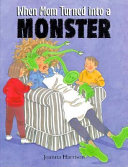 When Mom Turned into a Monster cover