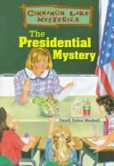 The Presidential Mystery cover