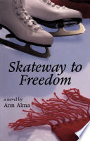 Skateway to Freedom cover
