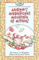 Andrew's Magnificent Mountain of Mittens cover