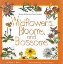 Wildflowers, Blooms, and Blossoms cover