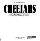 Cheetahs for Kids/Cheetah Magic for Kids cover