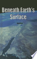 Beneath Earth's Surface cover