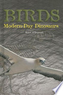 Birds: Modern-Day Dinosaurs cover
