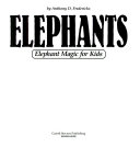 Elephants for Kids/Elephant Magic for Kids cover