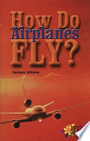 How Do Airplanes Fly? cover