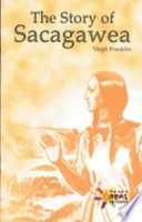 The Story of Sacagawea cover