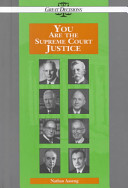 You Are the Supreme Court Justice cover