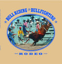 Bull Riding and Bullfighting cover