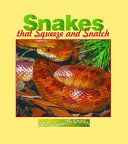 Snakes That Squeeze and Snatch cover