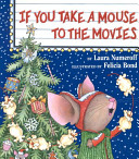 If You Take a Mouse to the Movies cover