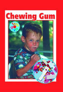 Chewing Gum: A Sticky Treat cover