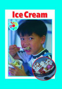 Ice Cream: The Cold Creamy Treat cover