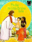 The Day the Little Children Came cover