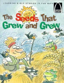 The Seeds That Grew and Grew cover