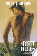 The Beet Fields: A Sixteenth Summer cover