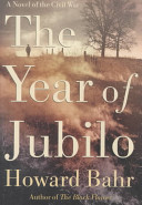 The Year of Jubilo: A Novel of the Civil War cover