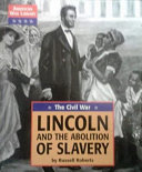 Lincoln and the Abolition of Slavery cover